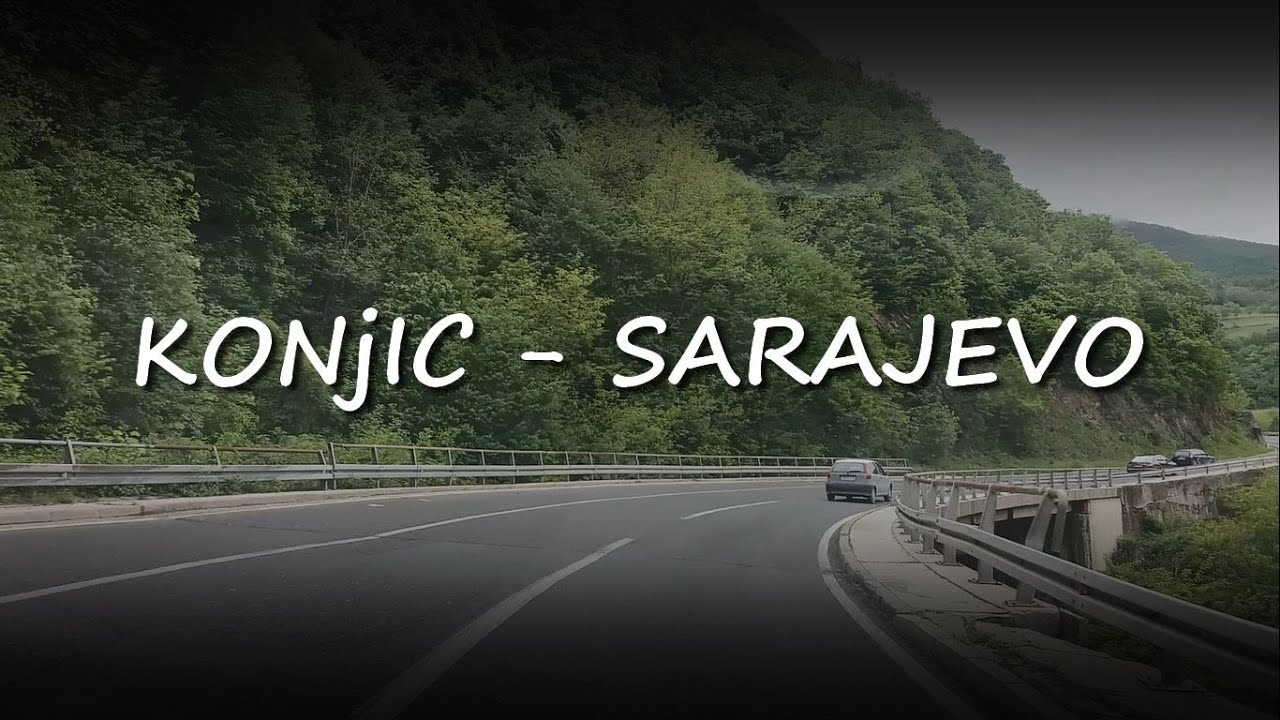 Konjic - Hadžići || Vožnja