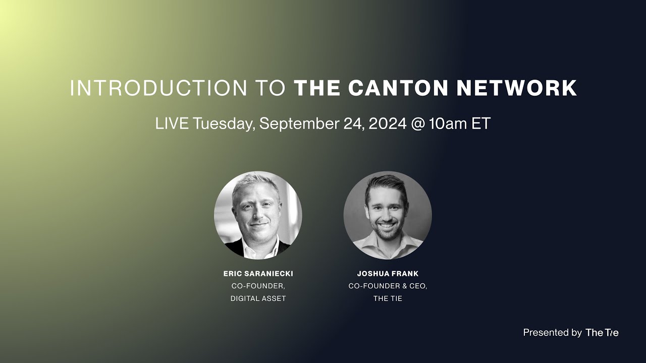 [Recording] Introduction to The Canton Network
