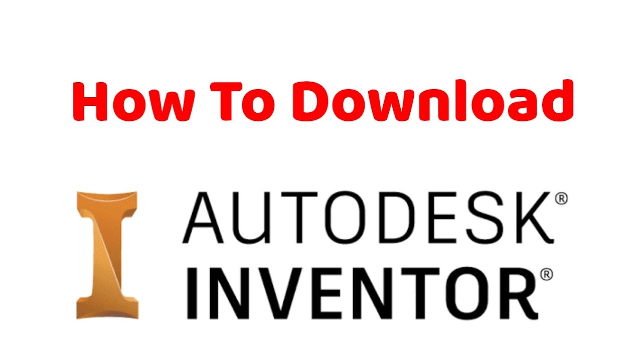 How to Download Autodesk Inventor on your computer