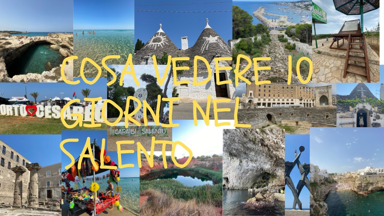 Cosa vedere in 10 giorni nel Salento in SOLI 10 MINUTI! [PUGLIA]