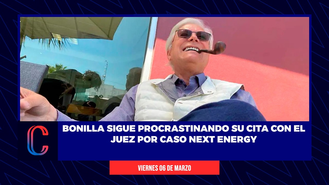 Bonilla sigue procrastinando su cita con el Juez por caso Next Energy