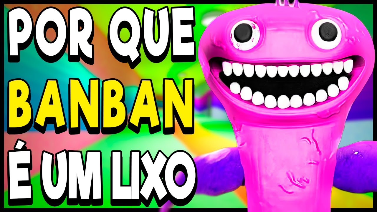 🔥Falei TUDO! Garten of Banban NÃO PRESTA?! Como Banban se tornou o jogo dos MEMES tristes!
