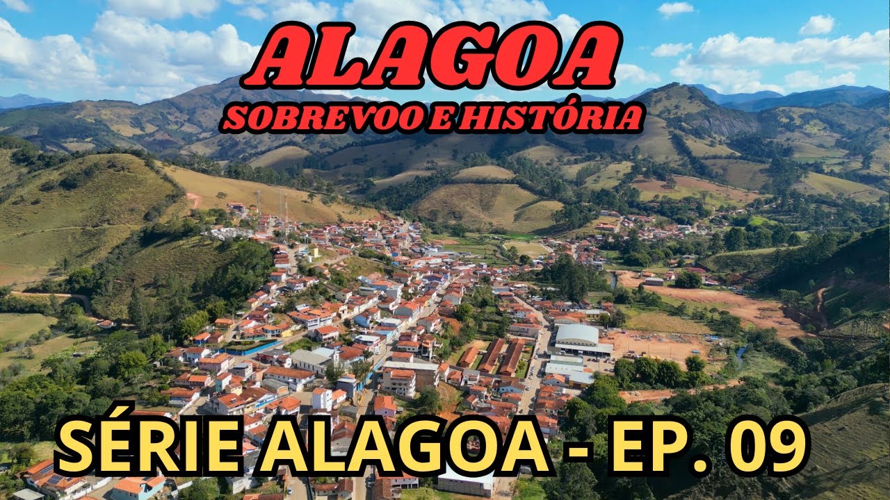 A CAPITAL DO QUEIJO PARMESÃO - ALAGOA   SOBREVOO E HISTÓRIA - MINISSÉRIE ALAGOA - EP 08