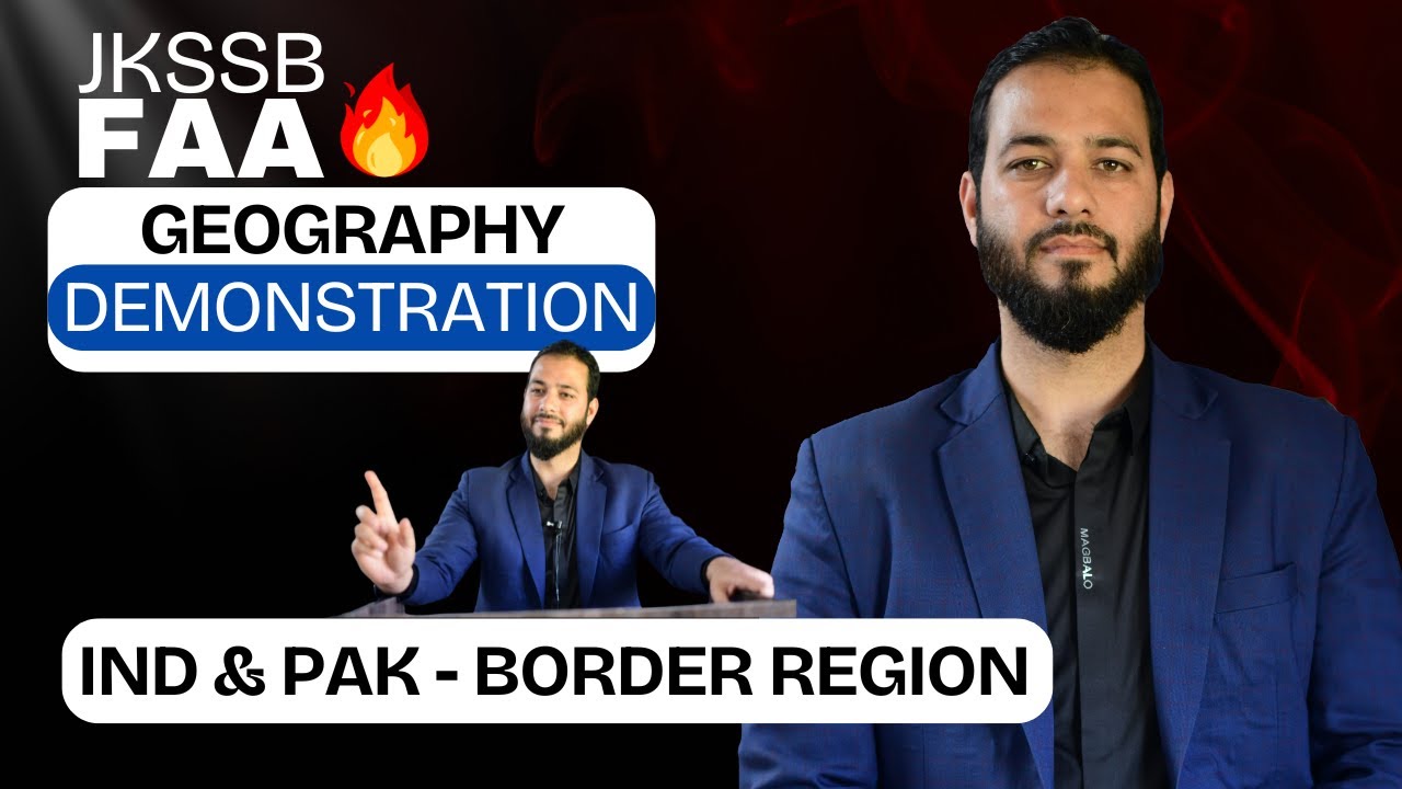 JKSSB FAA Geography | India & Pak - Border Region | Lecture 1 🔥🔥🔥