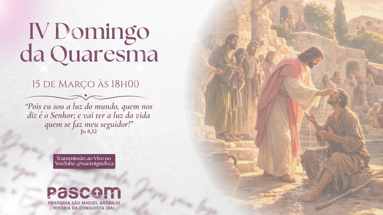 QUARTO DOMINGO DA QUARESMA - NOITE