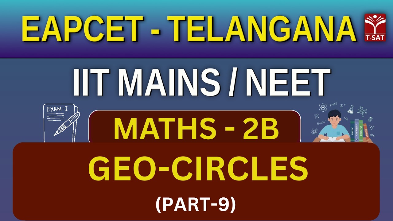 EAPCET | Maths - 2B : Geo-Circles (Part-9) | T-SAT