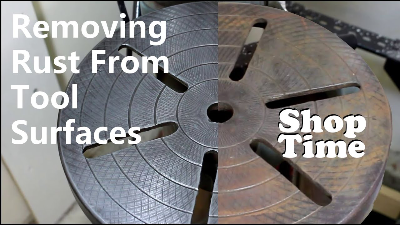 Removing Rust From Tool Surfaces