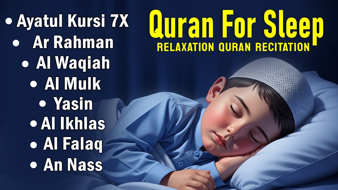 Quran For Sleep Relax Your Mind Majestic Quranic Recitation | Ayatul Kursiy, Yasin, Ar Rahmon