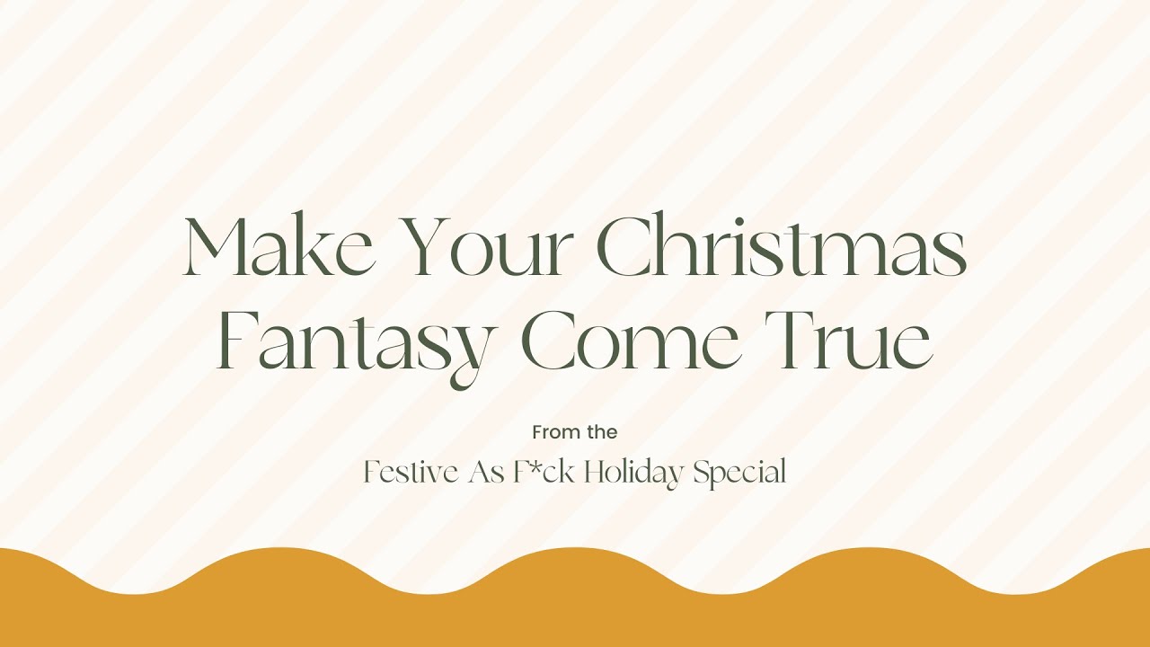 Make Your Christmas Fantasy Come True | Author & Life Coach Susan Hyatt