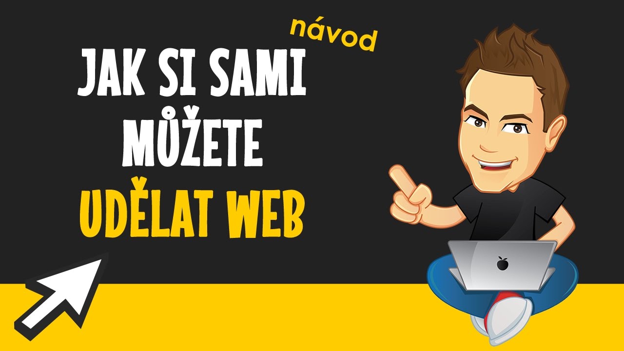 Návod, jak si sami můžete jednoduše udělat web