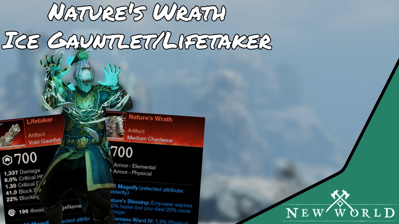 Nature's Wrath Ice Gauntlet/Lifetaker Build - New World [Season 5]
