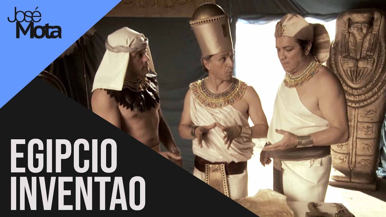 Egipcio inventao | Jos&eacute; Mota
