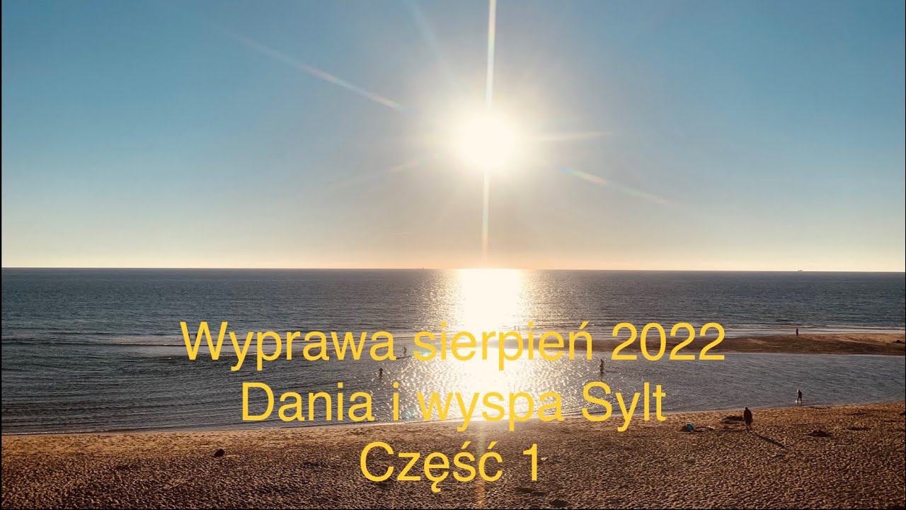 Północne Niemcy. Wyspa Sylt na rowerze. 9-10 sierpnia 2022. Dzień 0 i 1.