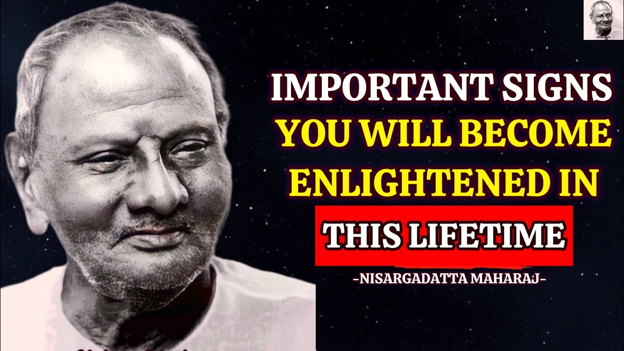 This Is A Sign That You Will Become Enlightened In This Lifetime – Nisargadatta Maharaj #nonduality