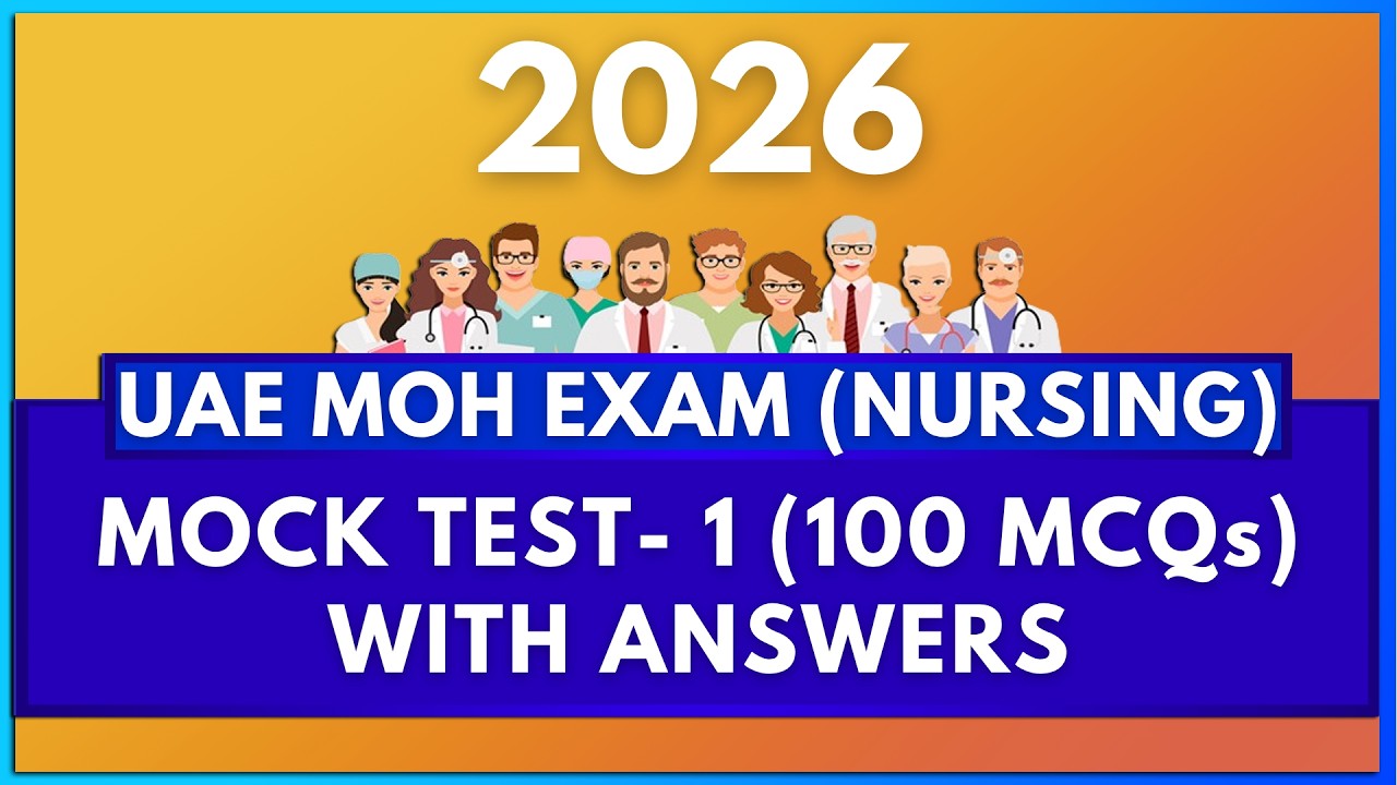 UAE MOH PROMETRIC EXAM 2026 NURSING MOCK TEST - 1 | MIHIRAA