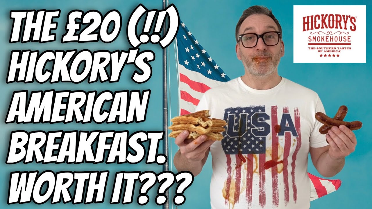 Is THIS Really Worth £20? Hickory’s American Breakfast Taste Test