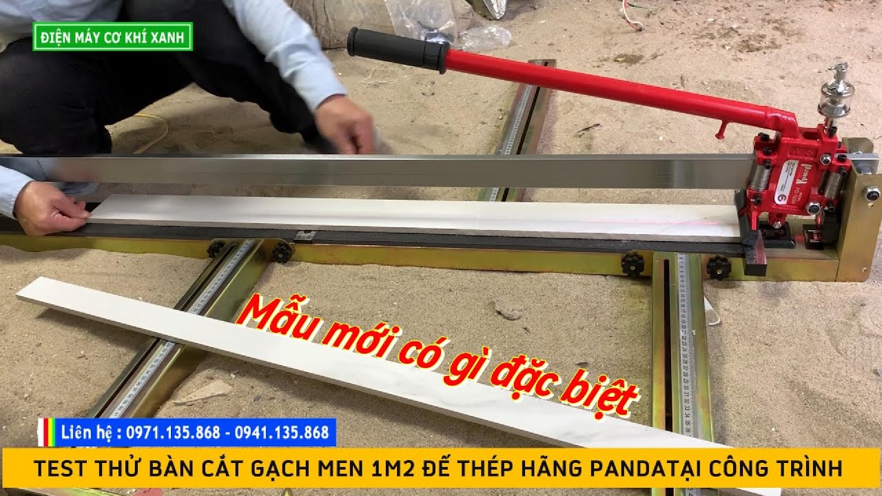 Lắp Đặt Và Test Thử Bàn Cắt Gạch Men 1m2 Đế Thép Hãng Panda Tại Công Trình