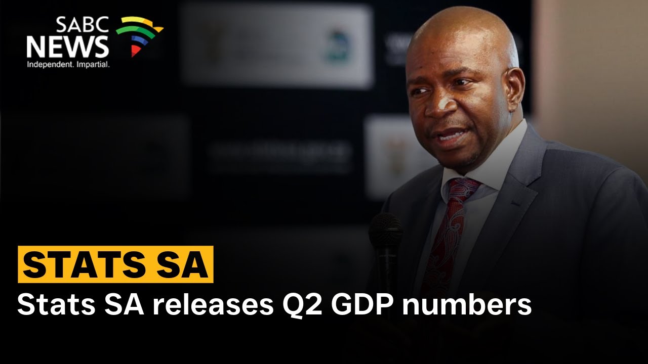 Stats SA releases second quarter GDP numbers