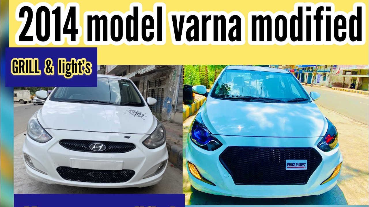 Hyundai verna grill modified  +919855271877