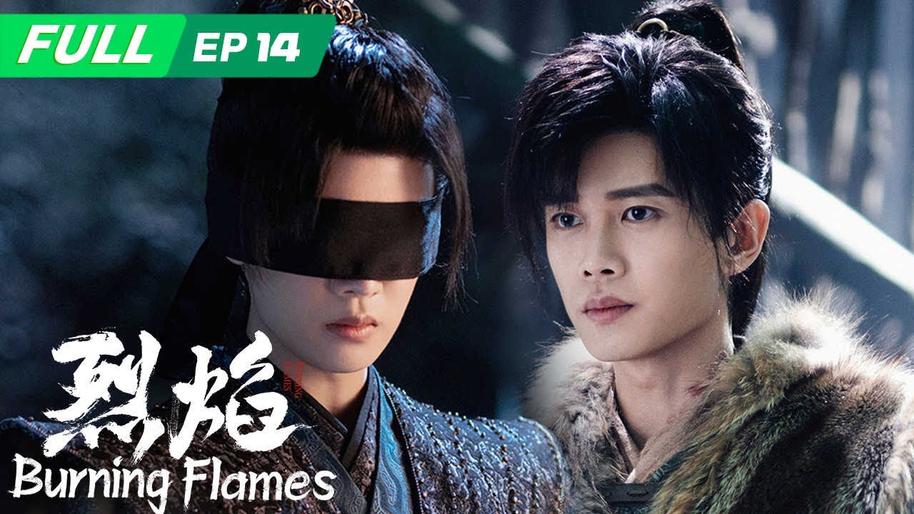 【ENG SUB | FULL】Burning Flames 烈焰 ：伍赓和阿岚前往王者城🔮白菜遇见被关押的子羽🔥| EP14 | iQIYI