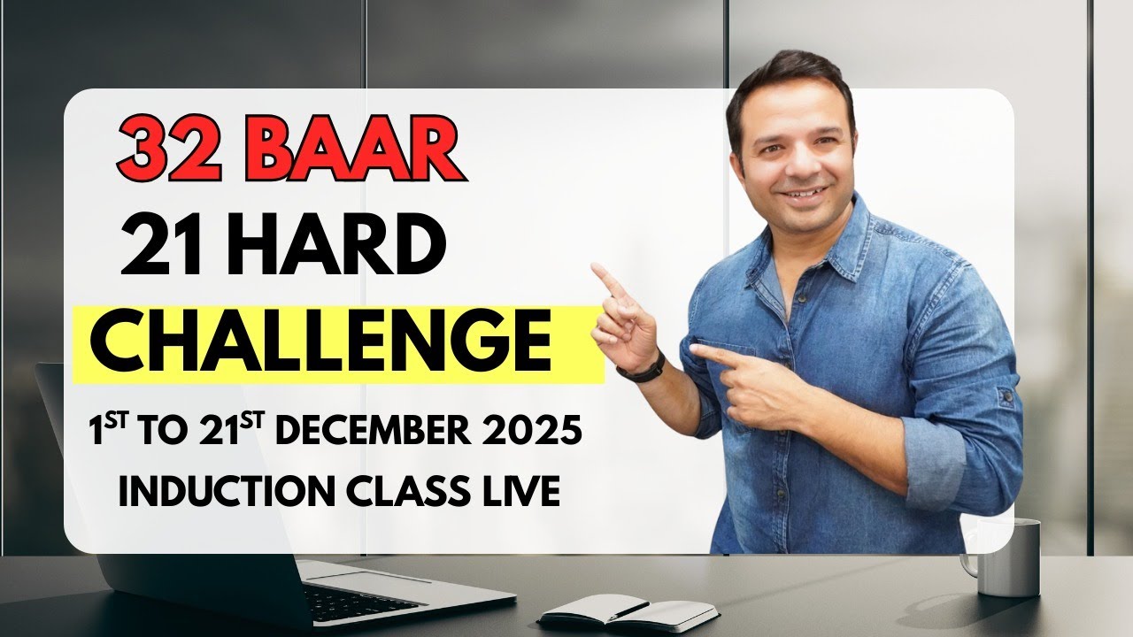 32 Baar 21 Hard Challenge | From 1st Dec. to 21st Dec.