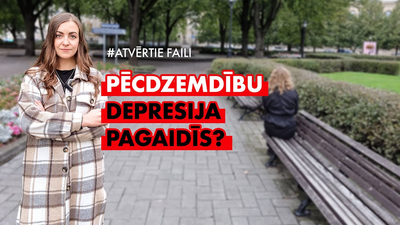 Pēcdzemdību depresija pagaidīs? | Atvērtie Faili