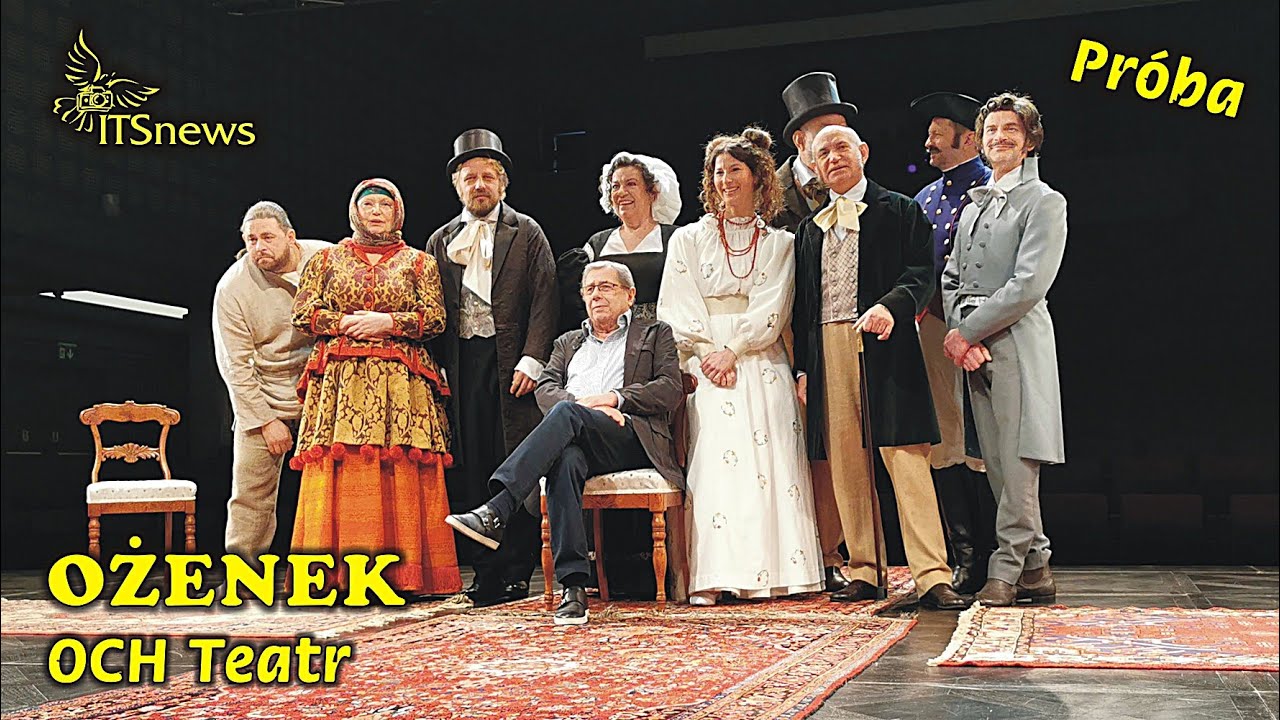 Och Teatr Ożenek Próba Dziekan Tkacz Wyszyńska Domagała Dracz Konopka Stelmaszyk Pacek Taranek