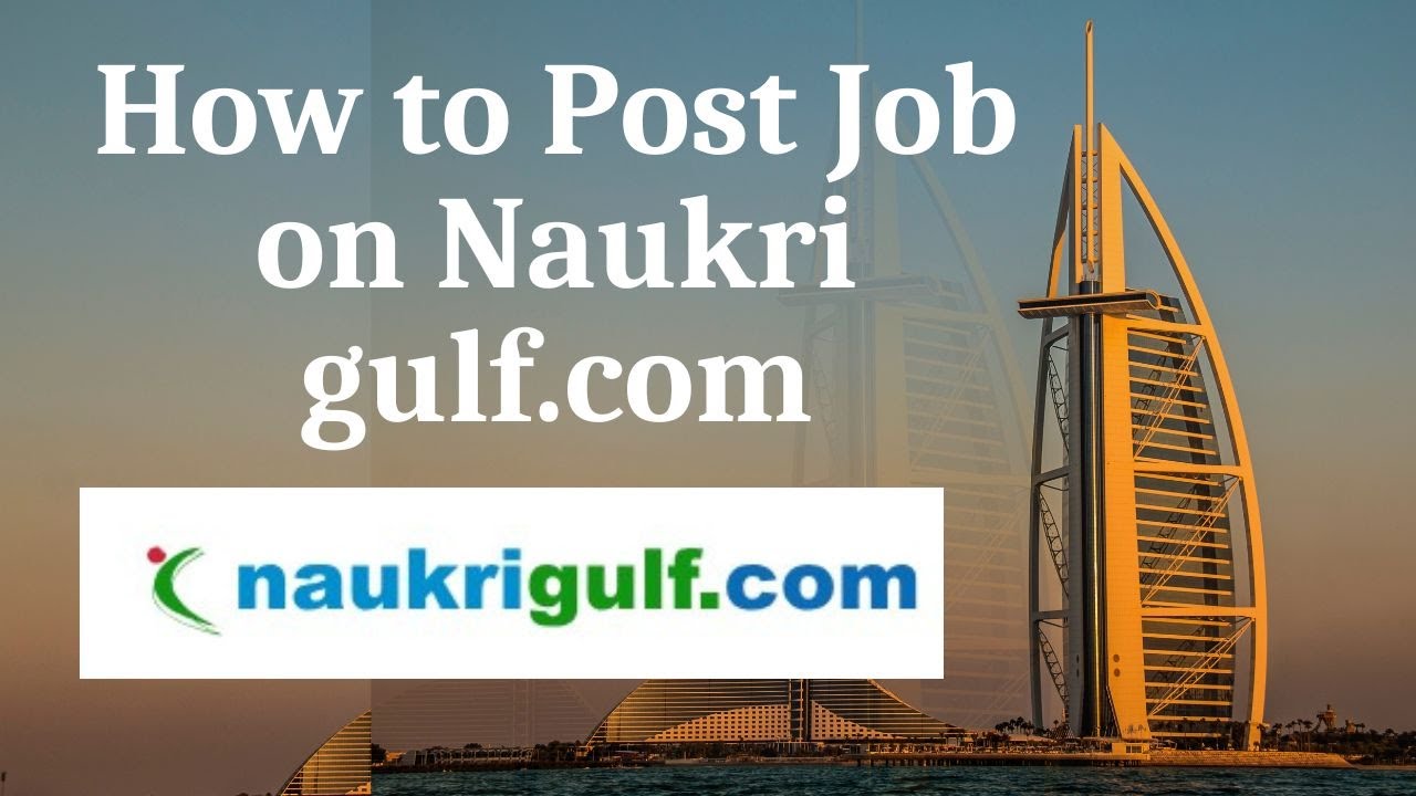 How to Post Job on Naukri gulf.com