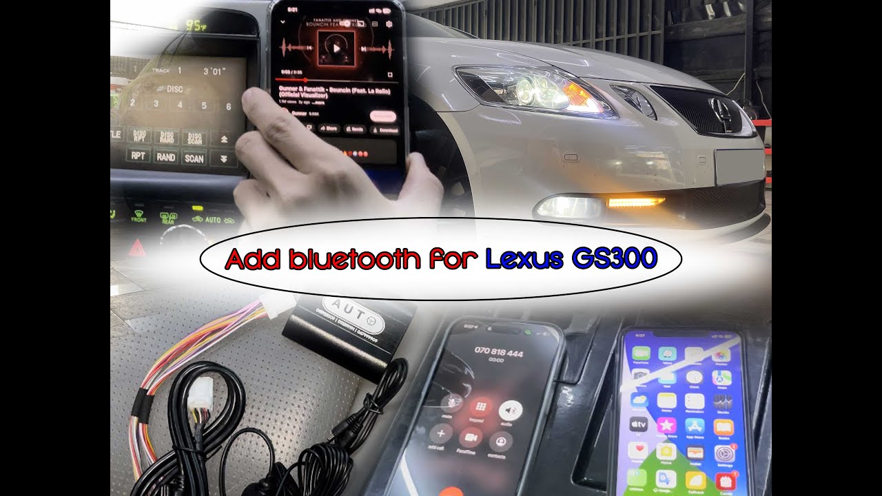 Add Bluetooth function for Lexus GS300
