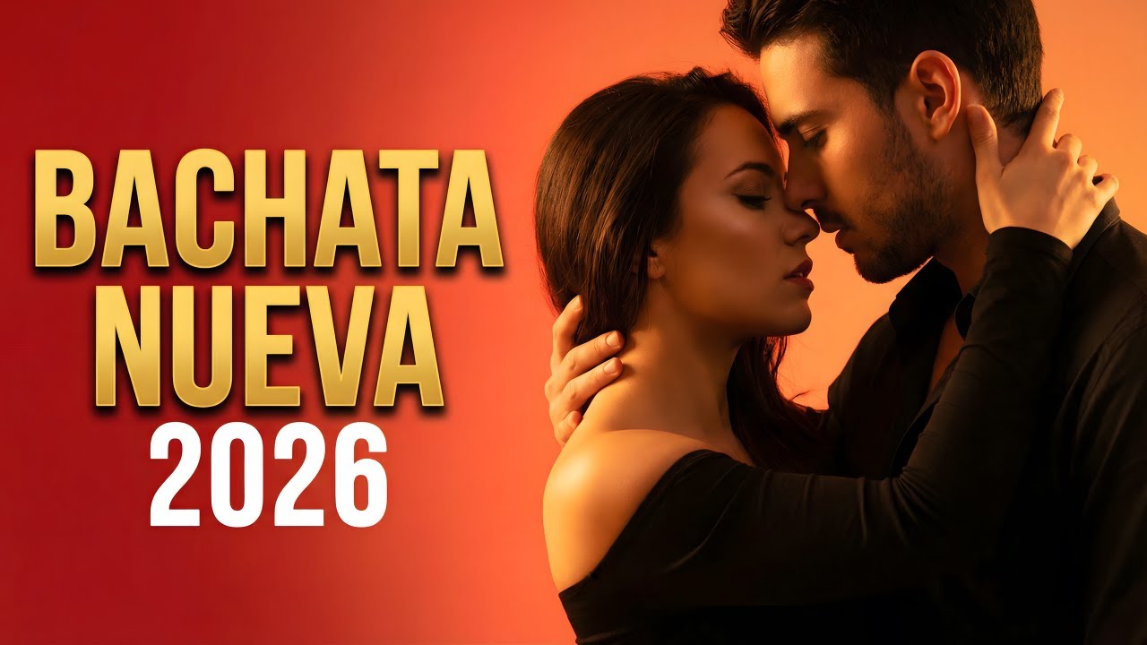 Bachata Mix 2026 Nostalgia Profunda | Bachata Lenta