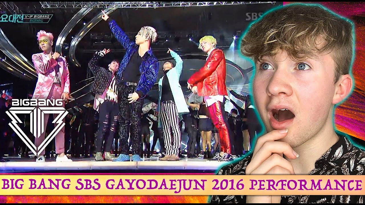 BIG BANG SBS GAYODAEJUN 2016 (LAST DANCE + FXXK IT + BANG BANG BANG) PERFORMANCE REACTION