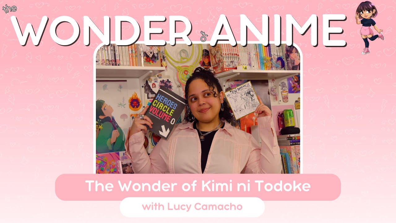 The Wonder of Kimi ni Todoke
