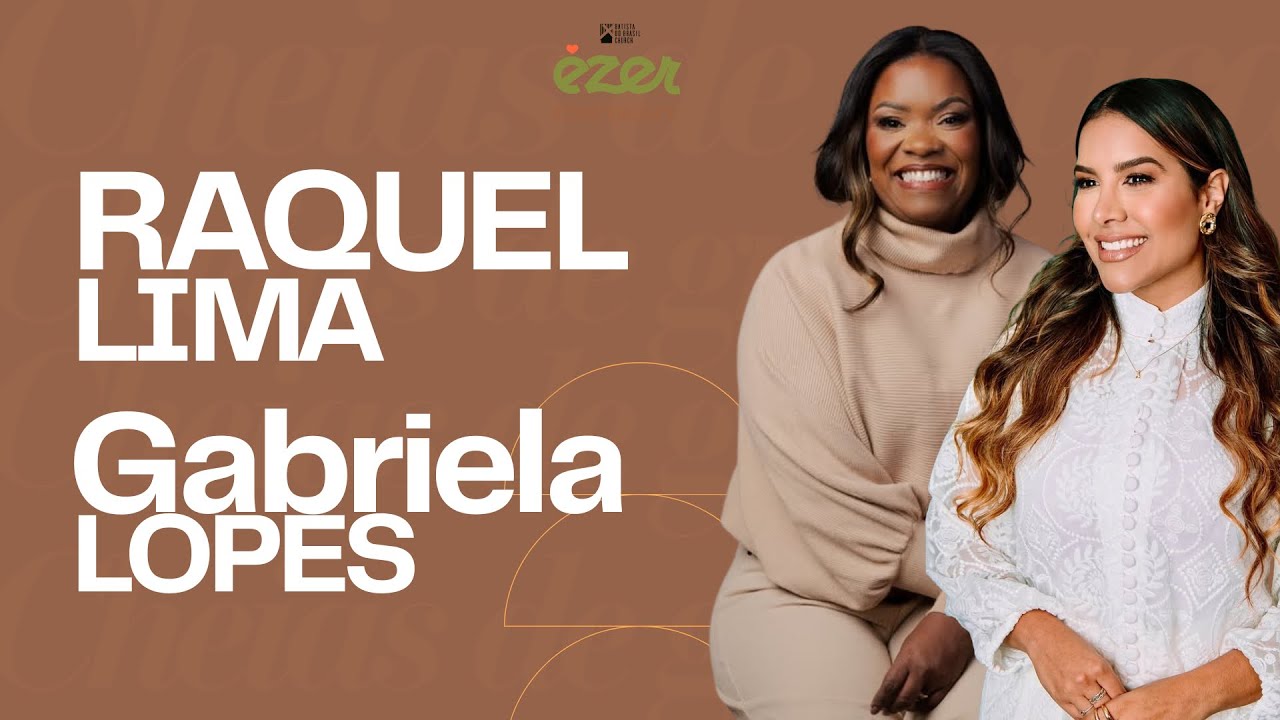 RAQUEL LIMA + GABRIELA LOPES | BATISTA CHURCH