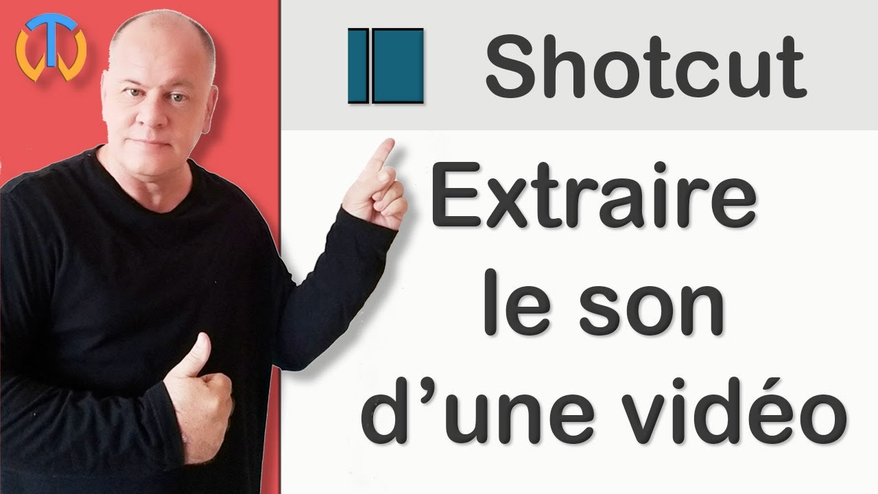 Extraire le son d'une vidéo avec shotcut, pourquoi et comment extraire l'audio d'une vidéo ?