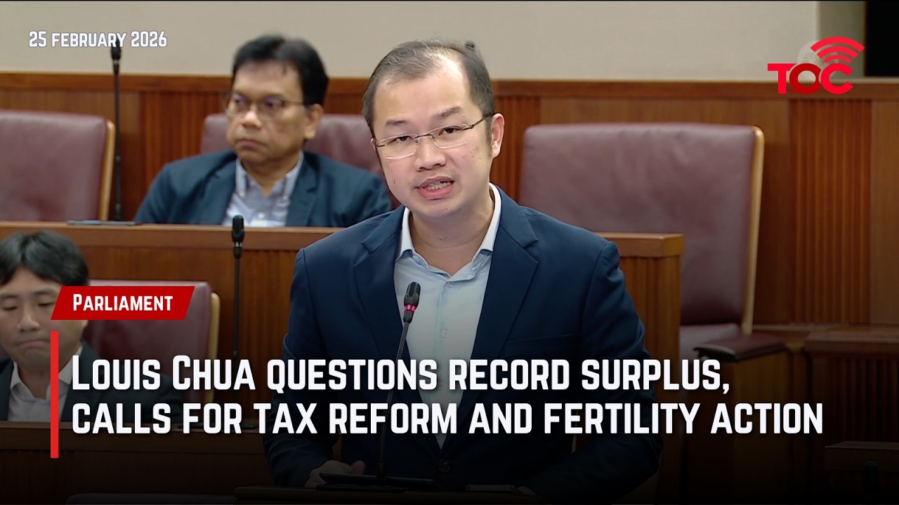 Louis Chua questions record surplus, calls for tax reform and fertility action
