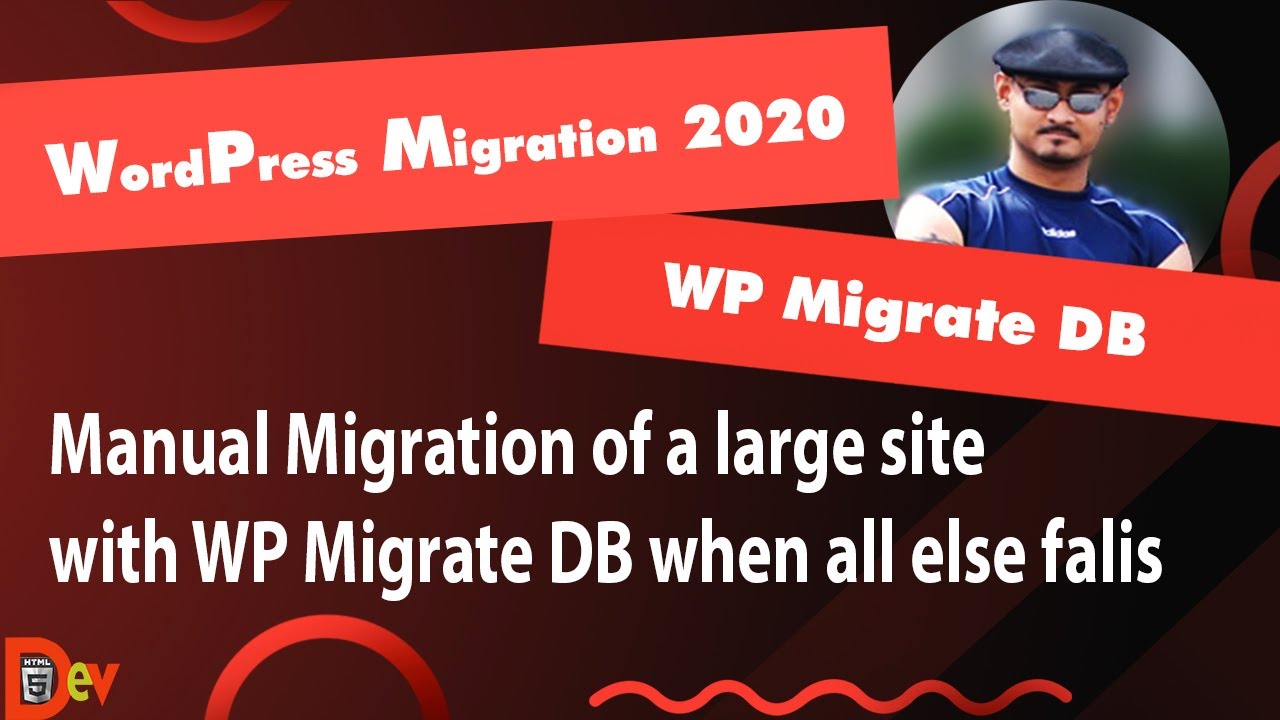 MANUAL MIGRATION OF A VERY LARGE WORDPRESS SITE WITH WP MIGRATE DB PLUGIN WHEN ALL ELSE FAILS