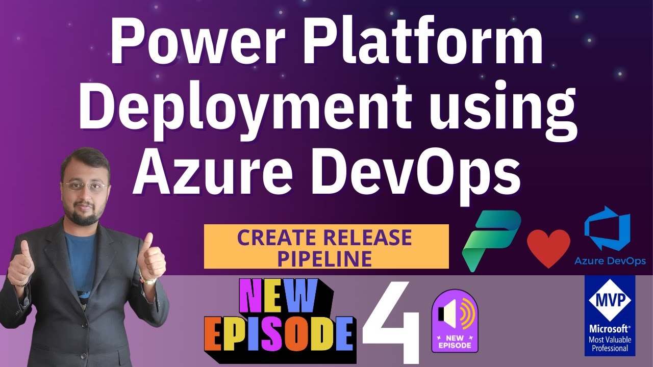 Power Platform Deployment using Azure DevOps - Episode 04 | Create Release Pipeline