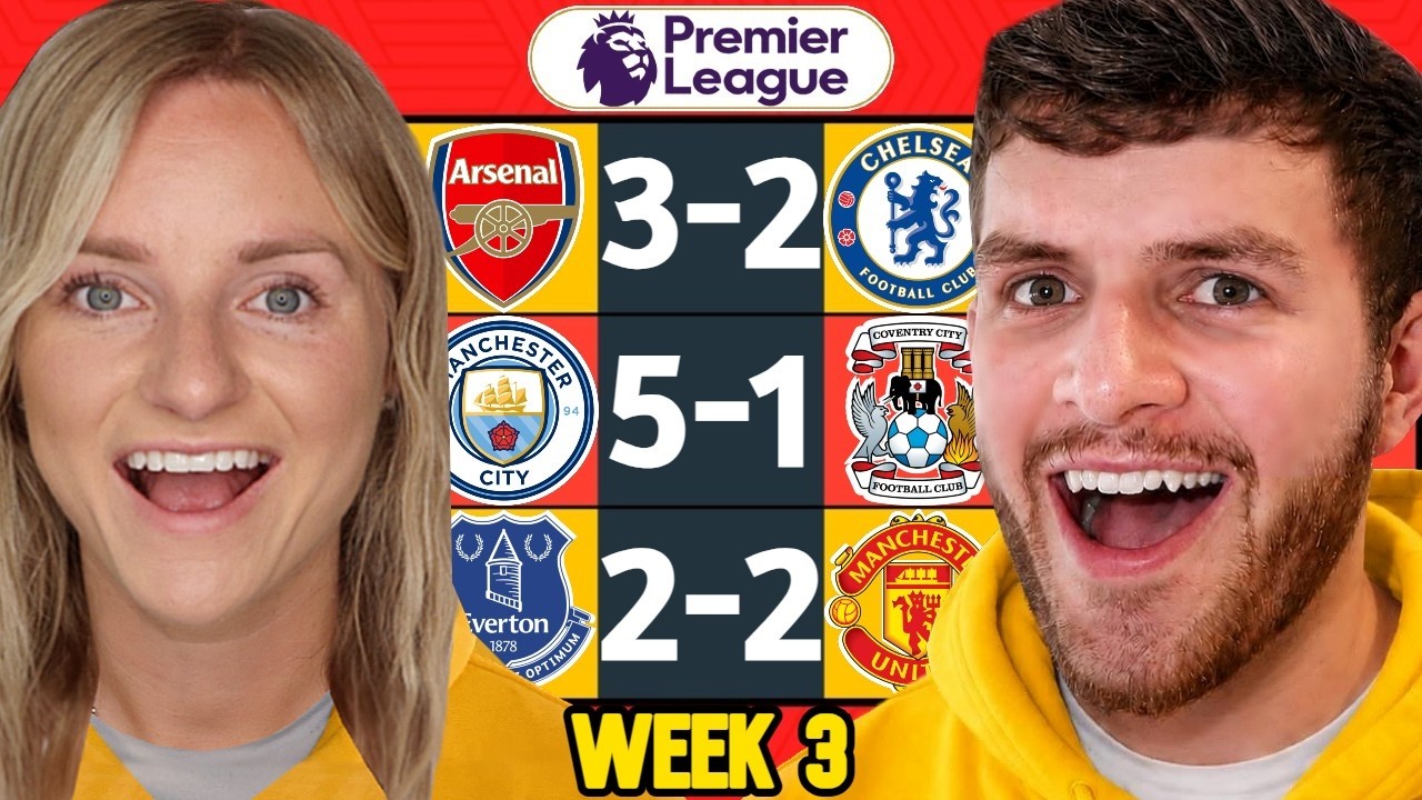 PREMIER LEAGUE WEEK 3 PREDICTIONS
