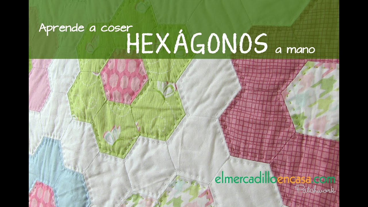 Aprende a coser hexágonos a mano con plantillas de papel
