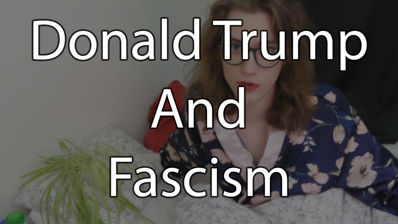 Donald Trump And Fascism | Mia Mulder