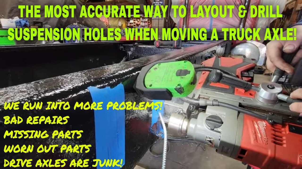 PETERBILT FRAME STRETCH PT10. EASIEST WAY TO DRILL SUSPENSION HOLES ACCURATELY!