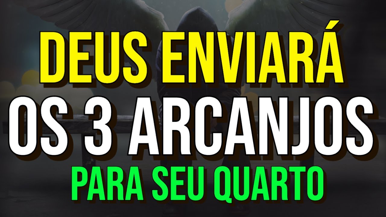 SÃO MIGUEL, SÃO GABRIEL E SÃO RAFAEL NO SEU QUARTO ATRAVÉS DESTA ORAÇÃO DE SAÚDE, PROTEÇÃO E BÊNÇÃOS