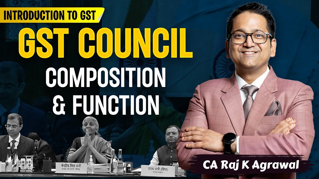 12. GST Council - Composition & Function | Article 279A