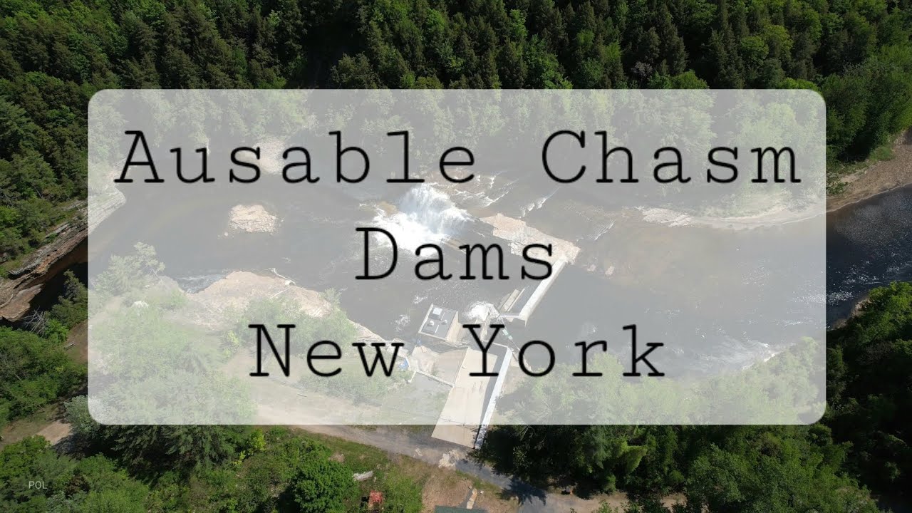 Drone Footage of Ausable Chasm (dams), New York