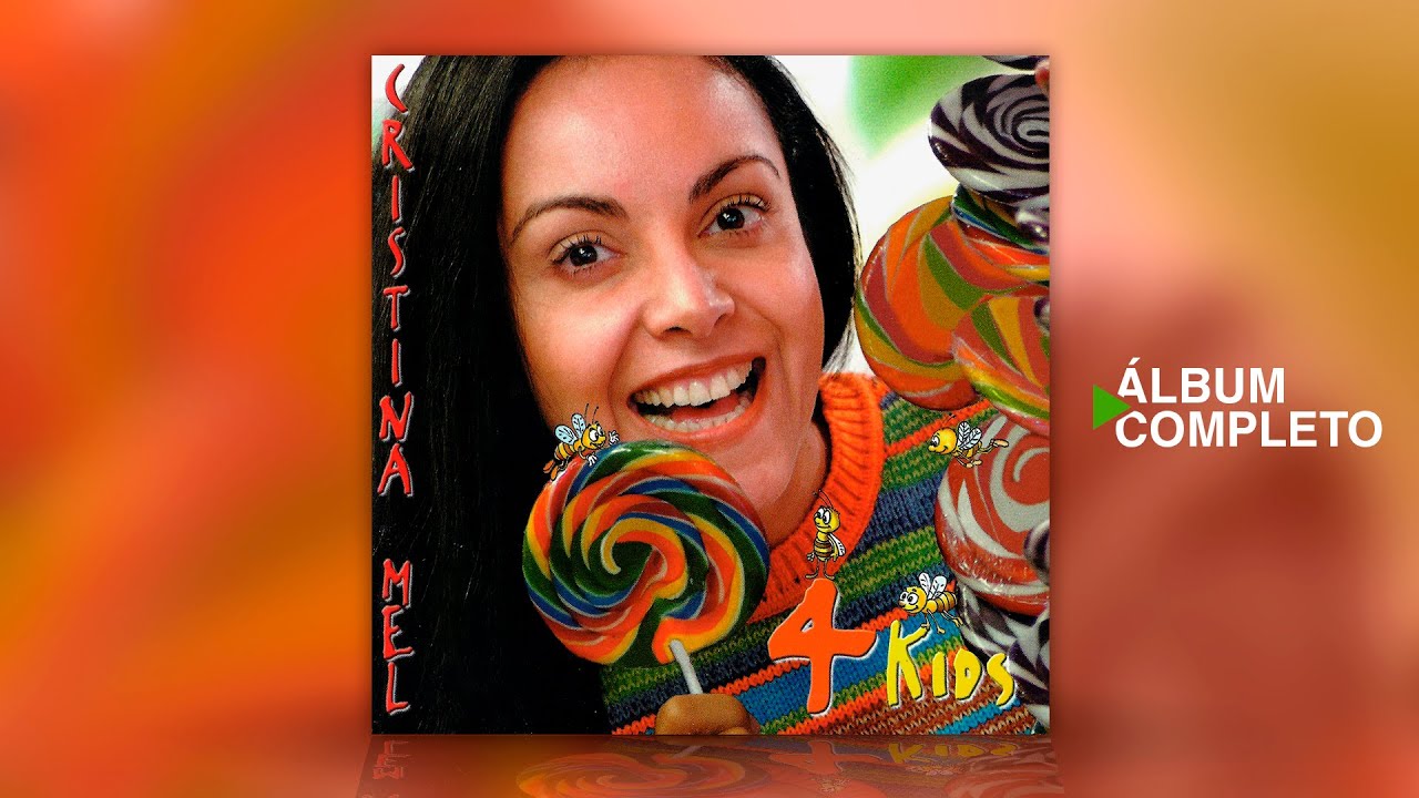 Cristina Mel - 4 Kids (Álbum Completo)