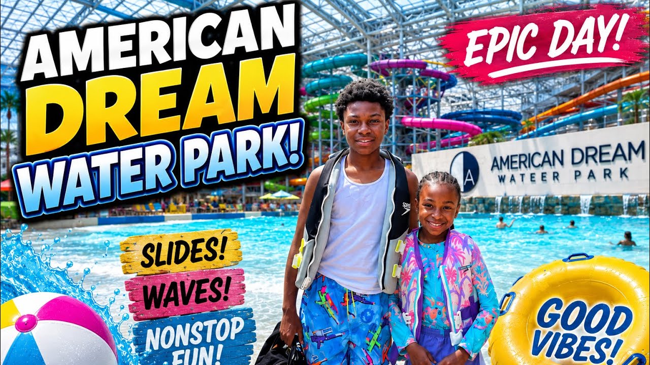 Family Fun At American Dream Water Park 😄😃