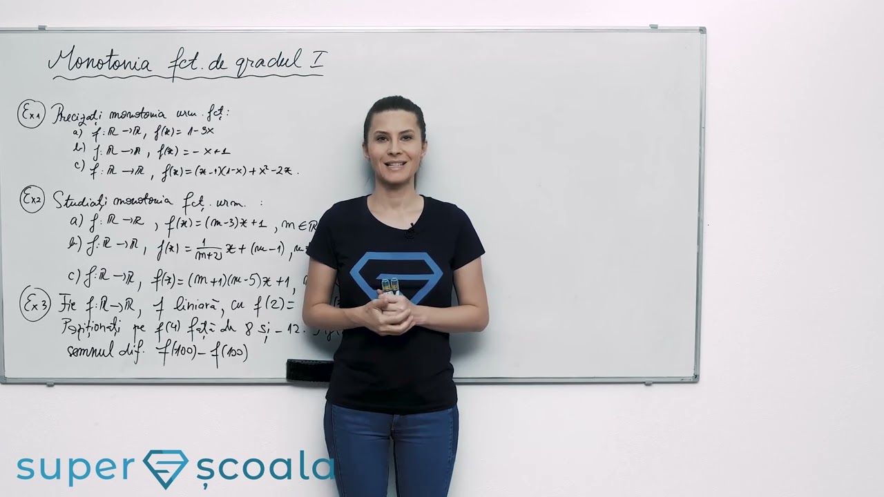 Clasa a IX-a - Monotonia funcției de gradul I