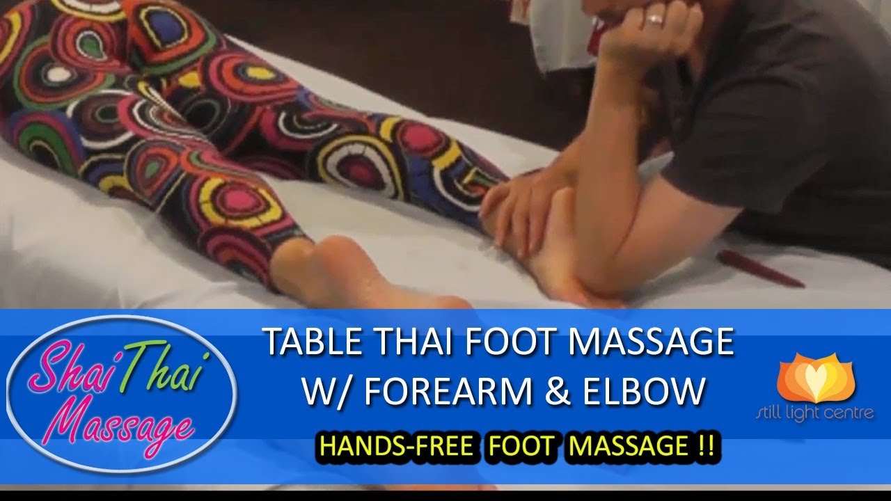 Table Thai Foot Massage with Forearms and Elbow