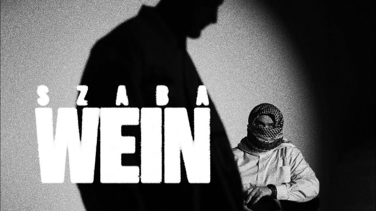 Szaba - &ldquo;WEIN?&rdquo; (Official Music Video)