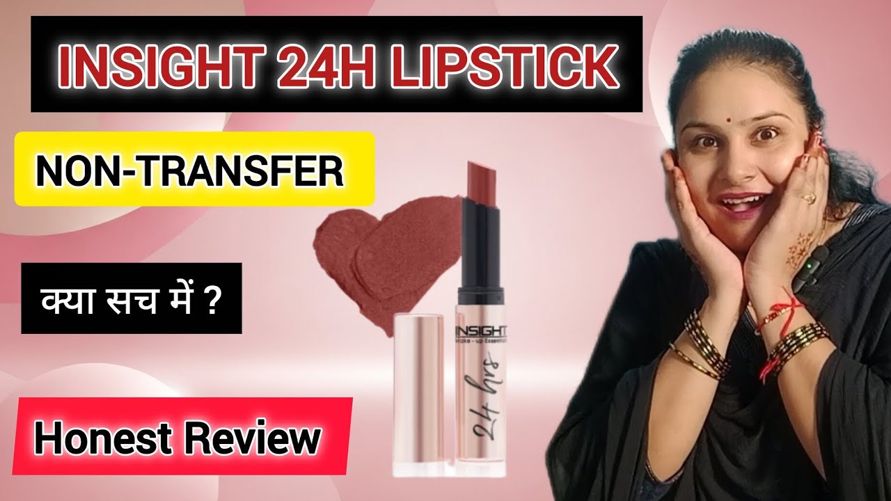 Insight 24H Non-Transfer Matte Lipstick Review | Long Lasting Lipstick Test